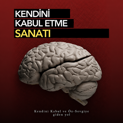 Kendini Kabul Etme Sanatı